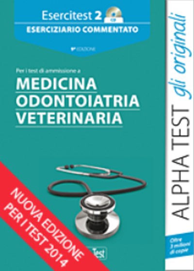 Esercitest 2 CD. Eserciziario commentato in Medicina Odontoiatria Veterinaria